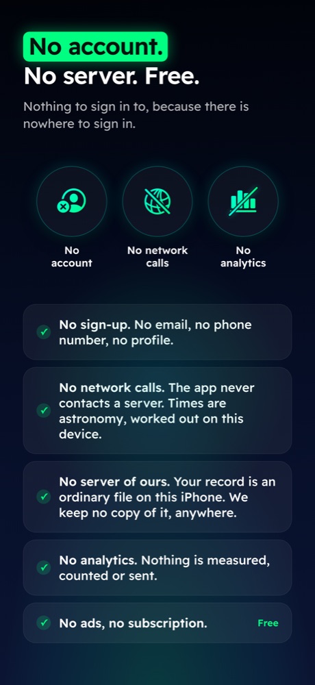 No account. No server. Free.